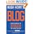 Blog: Understand the New Information Revolution and How it is Redefining the Media, the Culture, and Business