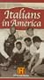 Italians in America [VHS]