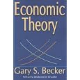 Economic Theory by Gary Becker