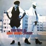 Bobby Brown & Whitney Houston - Something In Common - [7"]