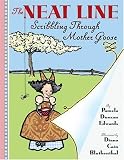 The Neat Line: Scribbling Through Mother Goose