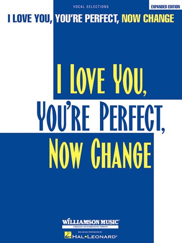 Buy I Love, You're Perfect, Now Change online at Discounted New and Used prices. Delivered to your door with Childrens Toyshop.com