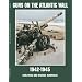 Guns on the Atlantic Wall 1942-1945 (Schiffer Military/Aviation History)