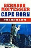 Cape Horn: The Logical Route ; 14,216 Miles Without Port of Call