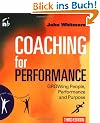 Coaching for Performance, Third Edition: Growing People, Performance and Purpose (People Skills for Professionals)