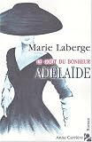 Le Go�t du bonheur, Tome 2 : Ad�la�de