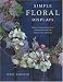 Book Simple Floral Displays