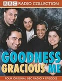 Goodness Gracious Me: Starring Sanjeev Bhaskar & Meera Syal (BBC Radio Collection)