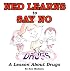 Ned Learns to Say No: A Lesson About Drugs (Ned's Head Series)