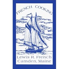 French Cooking: Cooking Aboard the Lewis R. French