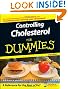 Controlling Cholesterol For Dummies (For Dummies (Health & Fitness))