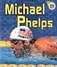 Michael Phelps (Amazing Athletes)