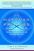 The Hoffman Process: The World-Famous Technique That Empowers You to Forgive Your Past, Heal Your Present, and Transform Your Future