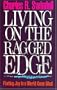 Living on the Ragged Edge