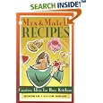Mix and Match Recipes: Creative Ideas for Busy Kitchens
