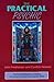 The Practical Psychic: Practical techniques for enlisting the resources of your own ability