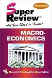 Macroeconomics Super Review