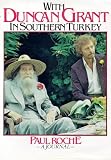 With Duncan Grant in Southern Turkey