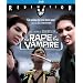 Rape of the Vampire [Blu-ray]