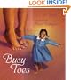 Busy Toes