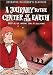 A Journey to the Center of the Earth