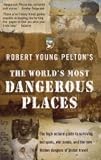 Fielding's the World's Most Dangerous Places (Fieldings the Worlds Most Dangerous Places)