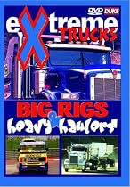 Extreme Trucks - Big Rigs And Heavy Haulers [DVD]