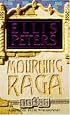 Mourning Raga (A Dominic Felse whodunnit)