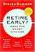 Retire Early?  Make the SMART Choices