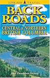 Backroads of Northern British Columbia