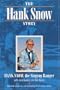 The Hank Snow Story (Music in American Life)