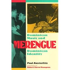 Merengue: Dominican Music and Dominican Identity