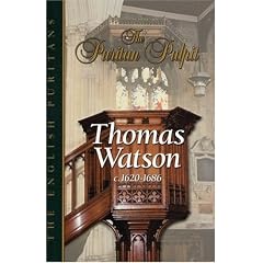 Thomas Watson: Pastor Of St. Stephen's Walbook, London