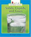 Solids, Liquids, And Gases (Rookie Read-About Science)