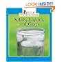 Solids, Liquids, And Gases (Rookie Read-About Science)