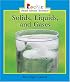 Solids, Liquids, And Gases (Rookie Read-About Science)