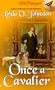 Once a Cavalier (Time Passages)