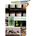 Slow Food(The Case For Taste)