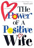 The Power of a Positive Wife