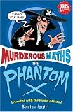 The Phantom X (Murderous Maths)