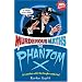 The Phantom X (Murderous Maths)