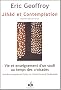 Jih�d et contemplation. Vie et enseignement d'un soufi au temps des croisades