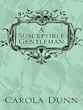 Five Star Romance - A Susceptible Gentleman (Five Star Romance)