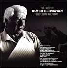 The Essential Elmer Bernstein Film Music Collection by Elmer Bernstein, Bill Ashton, Daniel Caine, James Fitzpatrick, and Nic Raine
