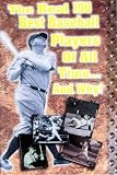 Real 100 Best Baseball Players