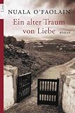 Ein alter Traum von Liebe