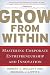 Grow from Within: Mastering Corporate Entrepreneurship and Innovation