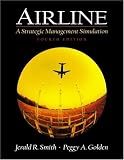 Airline: A Strategic Management Simulation (4th Edition)