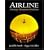 Airline: A Strategic Management Simulation (4th Edition)
