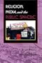 Religion, Media, and the Public Sphere